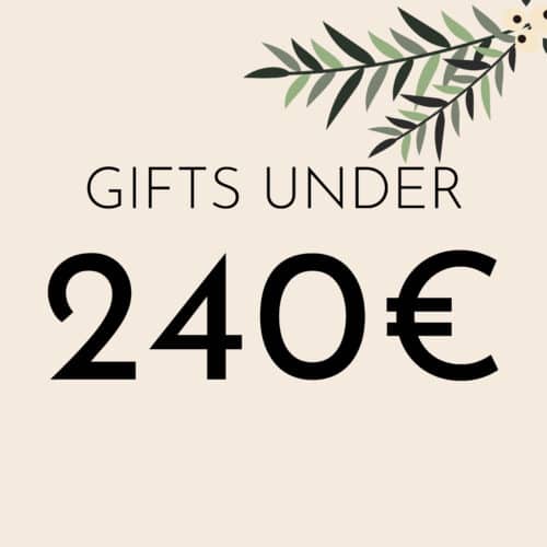 Gift Guide - Gifts under 240 euro